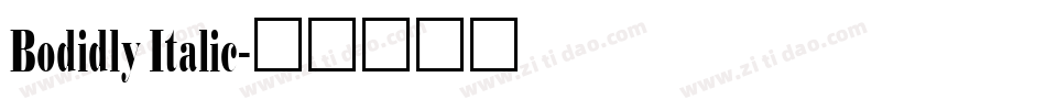 Bodidly Italic字体转换
